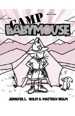 Babymouse #6: Camp Babymouse