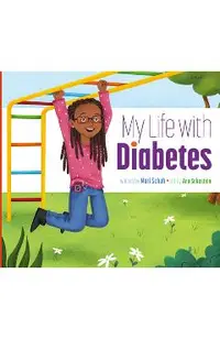 My Life with Diabetes