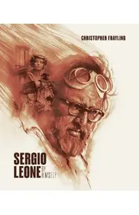 Sergio Leone by Himself