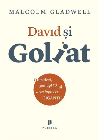 David și Goliat - Paperback - Malcolm Gladwell