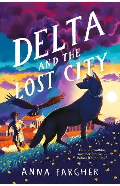 Delta and the Lost City