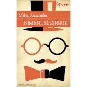 Nimeni, el singur