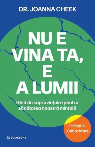 Nu e vina ta, e a lumii - Paperback brosat - Dr. Joanna Cheek
