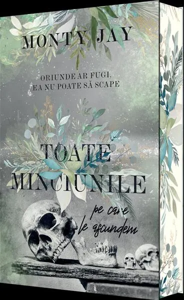 Toate minciunile pe care le ascundem - Hardcover - Monty Jay