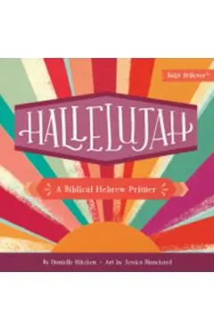 Hallelujah: A Biblical Hebrew Primer
