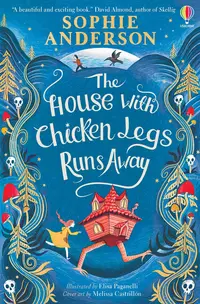The House with Chicken Legs Runs Away