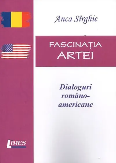 Fascinația artei - Paperback brosat - Anca Sîrghie