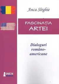 Fascinația artei - Paperback brosat - Anca Sîrghie