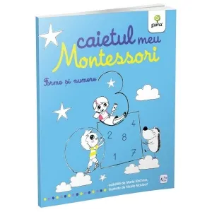 Forme si numere. Caietul meu Montessori
