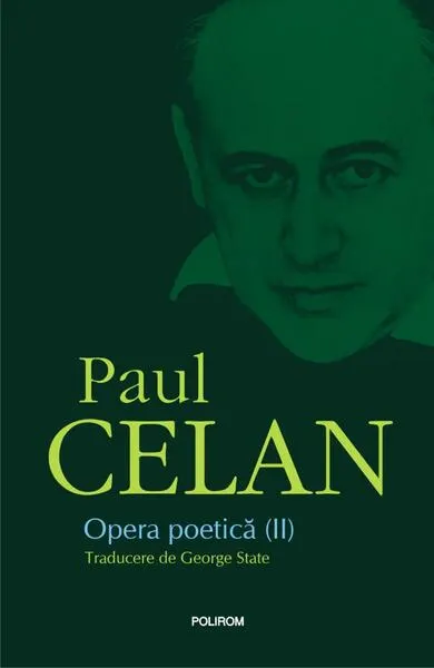 Opera poetică (Vol. 2) - Hardcover - Paul Celan