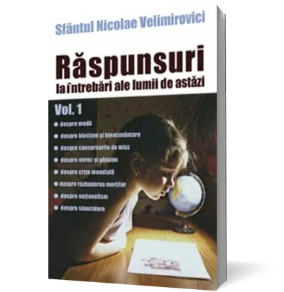 Răspunsuri la întrebari ale lumii de astăzi