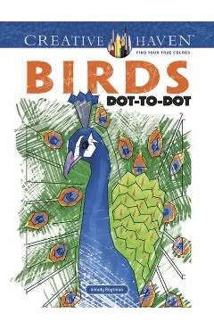 Creative Haven Birds Dot-To-Dot Coloring Book