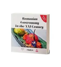 Romanian Gastronomy in the XXI Century - Paperback brosat - Adriana Simona Popescu, Alina Miron, Andreea Bogdan