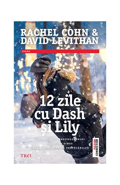 12 zile cu Dash și Lily - Paperback - David Levithan, Rachel Cohn