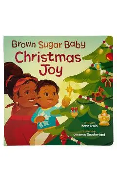 Brown Sugar Baby Christmas Joy