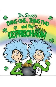 Thing One, Thing Two and the Leprechaun