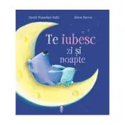 Te iubesc zi si noapte
