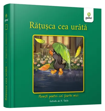 Rățușca cea urâtă - Hardcover - Nicolae Tonița
