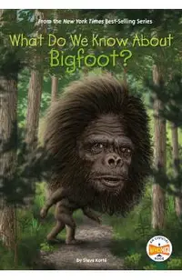 What Do We Know about Bigfoot?