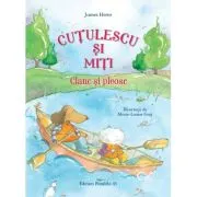 Cutulescu si Miti. Clanc si pleosc