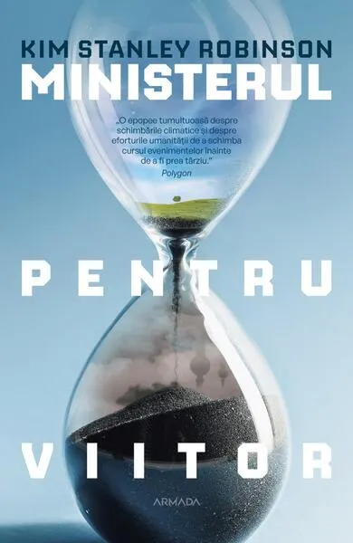 Ministerul pentru viitor - Paperback brosat - Kim Stanley Robinson