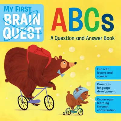 My First Brain Quest: ABCs: A Question-and-Answer Book