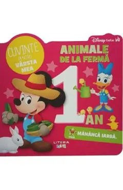 Disney bebe. Cuvinte pentru varsta mea. Animale de la ferma
