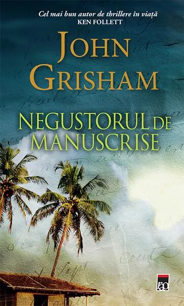 Negustorul de manuscrise - Paperback brosat - John Grisham