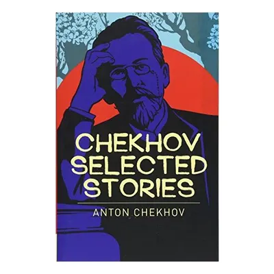 Chekhov's Selected Stories
