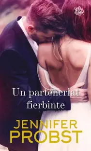 Un parteneriat fierbinte - Paperback brosat - Jennifer Probst