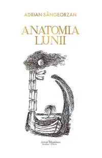 Anatomia Lunii. The Anatomy of the Moon