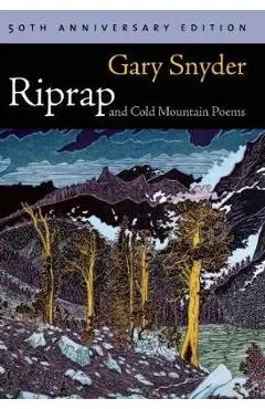 Riprap and Cold Mountain Poems
