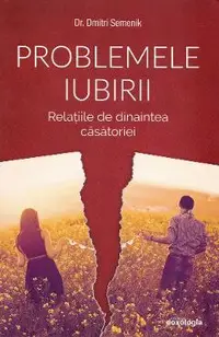 Problemele iubirii