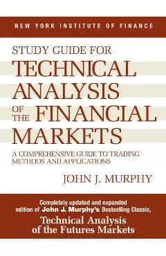 Technical Analysis of the Financial Markets