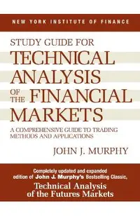 Technical Analysis of the Financial Markets