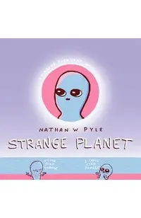 Strange Planet