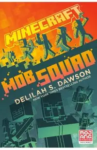 Minecraft: Mob Squad