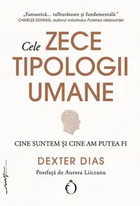 Cele zece tipologii umane - Paperback brosat - Dexter Dias