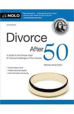 Divorce After 50: A Guide to the Unique Legal and Financial Challenges of Your Divorce
