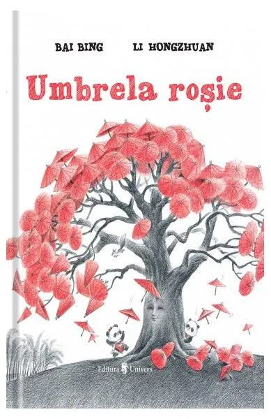 Umbrela roşie - Hardcover - Ling Bai