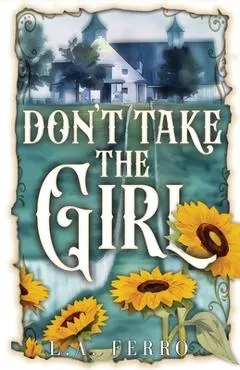 Don't Take the Girl