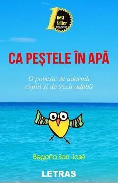eBook Ca pestele in apa. O poveste de adormit copiii si de trezit adultii