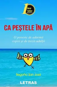 eBook Ca pestele in apa. O poveste de adormit copiii si de trezit adultii
