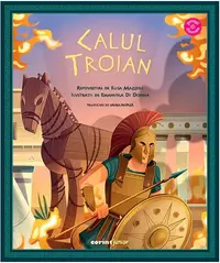 Calul Troian - Hardcover - Elisa Mazzoli