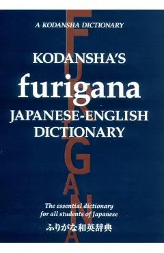 Kodansha's Furigana Japanese-English Dictionary