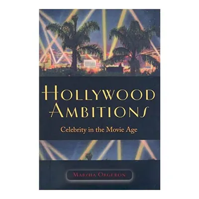 Hollywood Ambitions