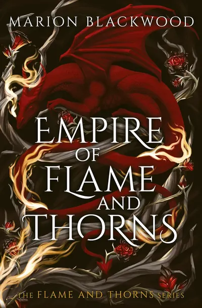 Empire of Flame and Thorns (Flame and Thorns 1)