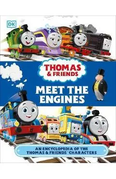 Thomas & Friends Meet the Engines: An Encyclopedia of the Thomas & Friends Characters