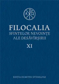 Filocalia sfintelor nevoințe ale desăvârșirii XI