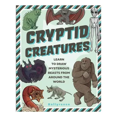 Cryptid Creatures Learn to Draw Mysterious Beasts from Around the World